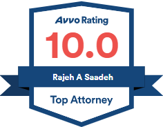 Avvo Rating 10 | Rajeh A Saadeh | Top Attorney