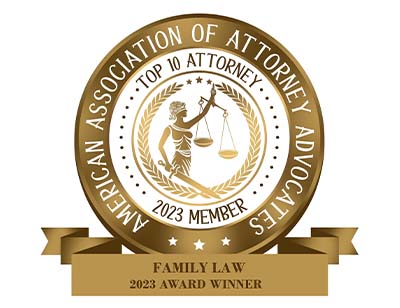 American Association Of Attorney Advocates | Top 10 Attorney - 2023 Member | Family Law 2023 Award Winner